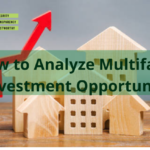 How to Analyze Multifamily Investment Opportunities